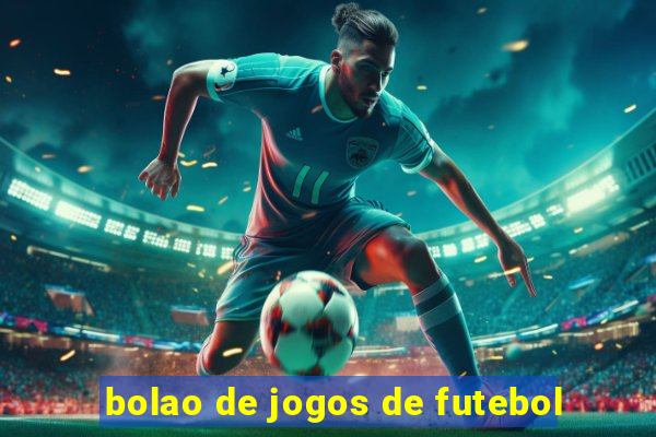 bolao de jogos de futebol